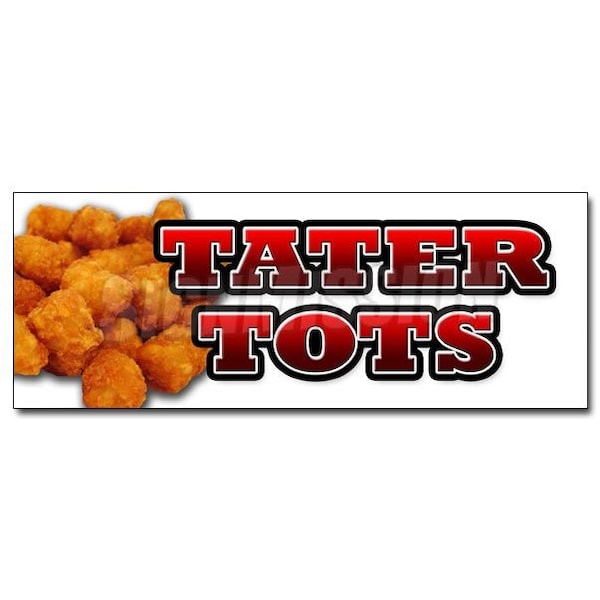 TATER TOTS DECAL sticker tots french fries potato taters appetizer dinner